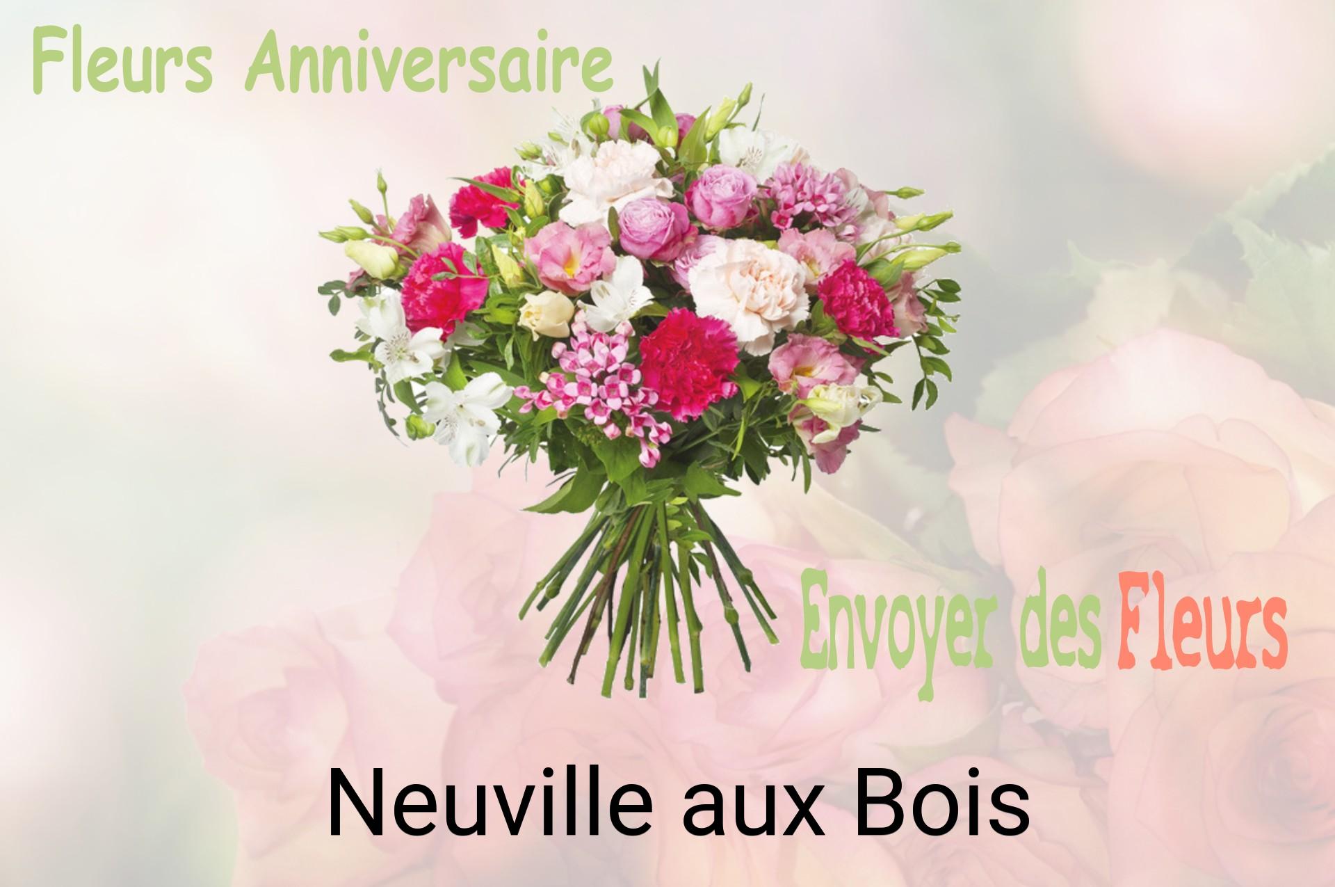 Bouquet de fleurs d’anniversaire livré à Neuville-aux-Bois